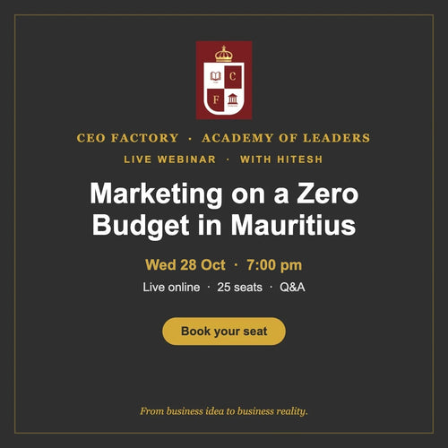 Marketing on a Zero Budget in Mauritius: live webinar, Wed 28 Oct, 7 pm
